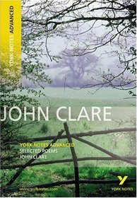 John Clare, Selected Poems (York Notes Advanced)