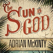 The Sun is God (Audio CD) (Unabridged)