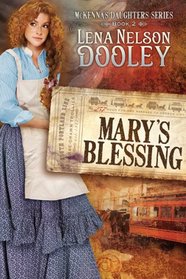 Mary's Blessing (McKenna's Daughters, Bk 2)