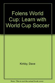 Folens World Cup: Learn with World Cup Soccer