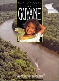 La Guyane (French Edition)