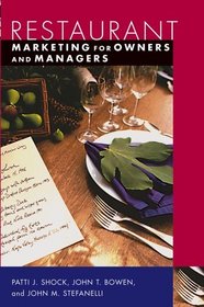 Restaurant Marketing for Owners and Managers (Wiley Restaurant Basics Series)
