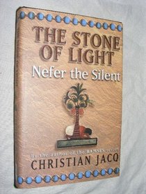The Stone of Light 1: Nefer the Silent (The Stone of Light)