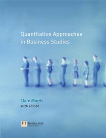 Operations Management: AND Quantitative Approaches in Business Studies