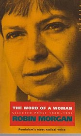 The Word of a Woman: Selected Prose 1968-91