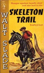 Skeleton Trail (Walt Slade)