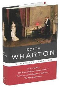 Five Novels: Edith Wharton (Library of Essential Writers)