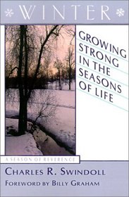 Growing Strong in the Seasons of Life: Winter (Growing Strong in the Seasons of Life)