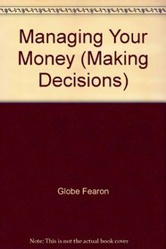 Managing Your Money (Making Decisions)