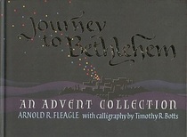 Journey to Bethlehem: An Advent Collection