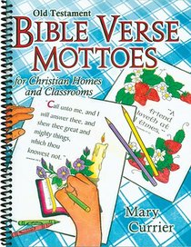 Old Testament Bible Verse Mottoes for Christian Homes and Classrooms