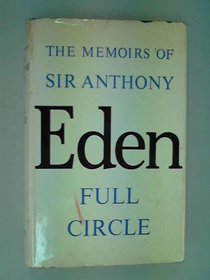 Memoirs of the Rt. Hon. sir Anthony Eden