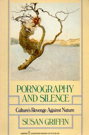 Pornography and silence: Culture's revenge against nature