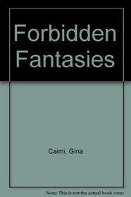 Forbidden Fantasies