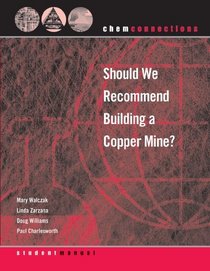 ChemConnections: Should We Recommend Building a Copper Mine?