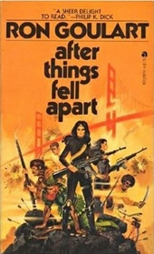 After Things Fell Apart (Fragmented America, Bk 1)