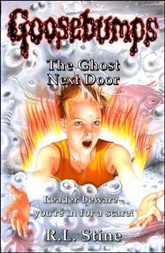 Ghost Next Door, the - 10 (Goosebumps)