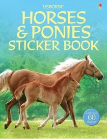Horses and Ponies (Usborne Sticker Books) (Usborne Sticker Books)