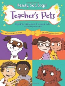 Teacher's Pets (Ready, Set, Dogs!)