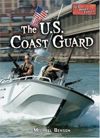 The U.S. Coast Guard (U.S. Armed Forces)