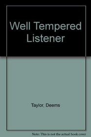 Well Tempered Listener