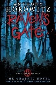 Raven's Gate - the Graphic Novel (Power of Five)
