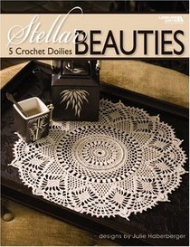 Stellar Beauties (Leisure Arts #4404)