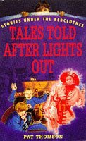 Tales Told After Lights Out (Stories Under the Bedclothes)