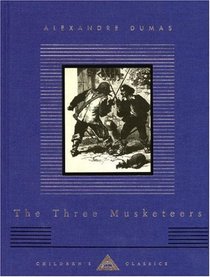 The Three Musketeers (Everyman's Library Children's Classics)