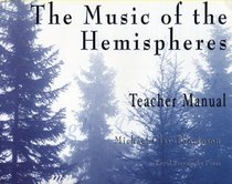 The Music of the Hemispheres: Teacher Manual