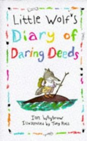 Little Wolf's Diary of Daring Deeds