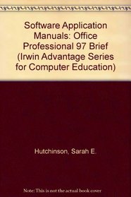 Advantage Series: Microsoft Office 97 Brief Edition