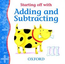 Starting Off with Adding and Subtracting (Starting Off)