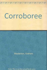 CORROBOREE
