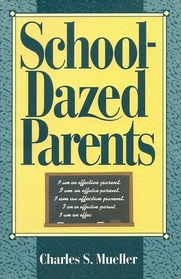 School-Dazed Parents