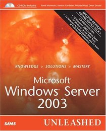 Microsoft Windows Server 2003 Unleashed (2nd Edition) (Unleashed)
