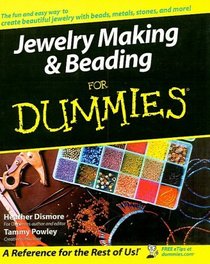 Jewelry Making & Beading for Dummies (For Dummies (Lifestyles Paperback))