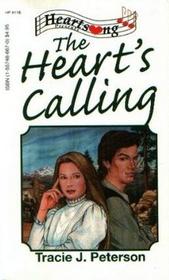 The Heart's Calling (New Mexico Sunset, Bk 1) (Heartsong, No 116)