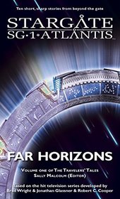 STARGATE SG-1 & STARGATE ATLANTIS: Far Horizons (SGX-01)