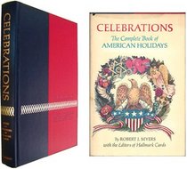 Celebrations: The Complete Book of American Holidays