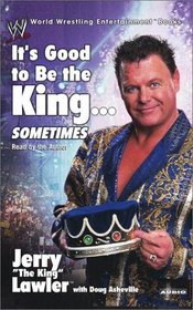 It's Good to Be the King... Sometimes (Audio Cassette) (Abridged)