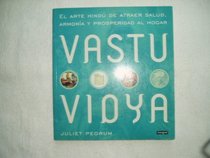Vastu Vidya (Spanish Edition)