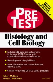Histology  Cell Biology: PreTest Self-Assessment  Review (Pretest Basic Science Series)