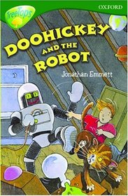 Oxford Reading Tree: Stage 12+: TreeTops: Doohickey and the Robot (Oxford Reading Tree)