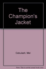 The Champion's Jacket