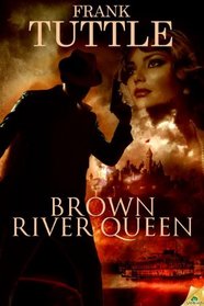 Brown River Queen (Markhat Files, Bk 7)