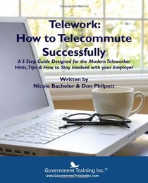 Telework: How to Telecommute Successfully