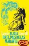 Alicia En El Pais De Las Maravillas/ Alice in the Wonderland (Spanish Edition)