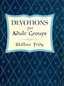 Devotions for adult groups