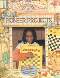 Pioneer Projects (Historic Communities)